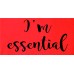 I'm Essential Shirt