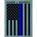 Honor Respect Police Shirt