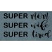 Super Mom Shirt