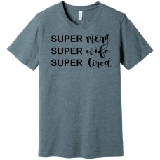 Super Mom Shirt